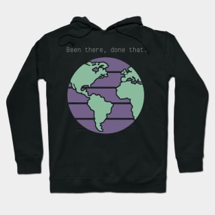 Earth Astronomy Been There Done That Hoodie